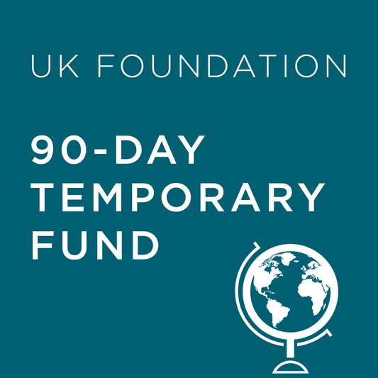 Teal background with 'UK Foundation 90-Day Temporary Fund' text and a globe icon.