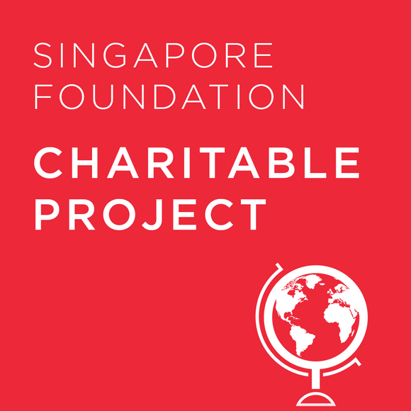Charitable Project - Singapore Foundation