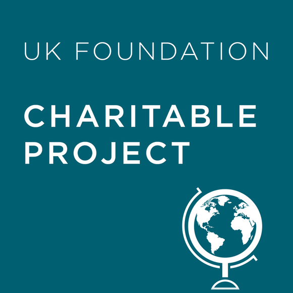 Charitable Project - UK Foundation