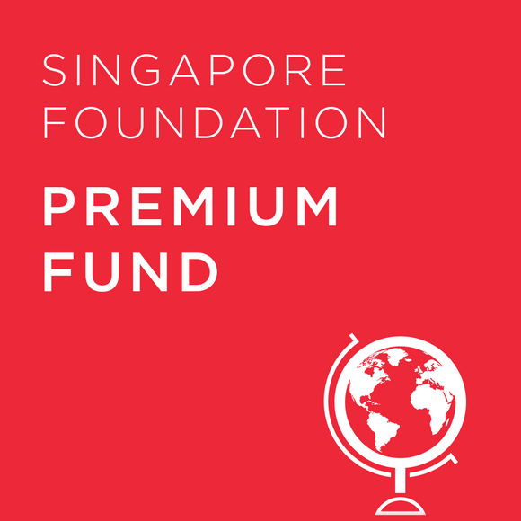 Premium Fund - Singapore Foundation